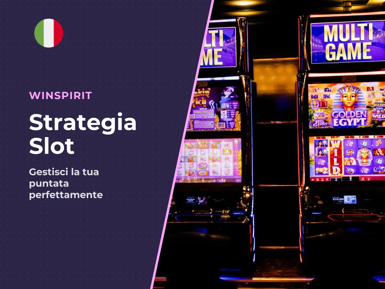 Puntata, spin e jackpot nella pratica