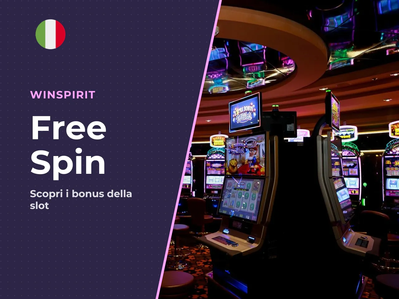 Free spin e giri gratis nella