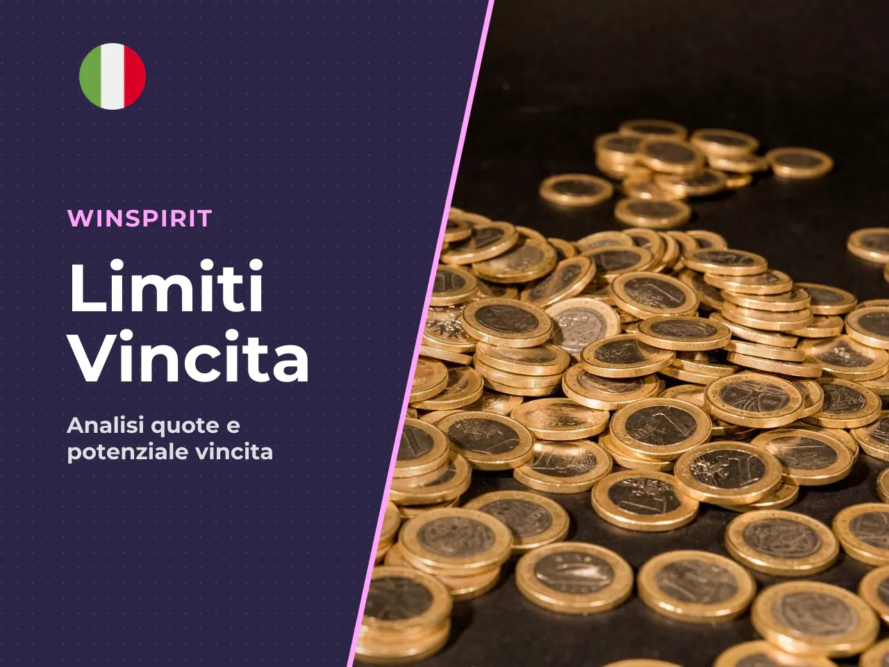 Vincita massima, puntata minima e lettura