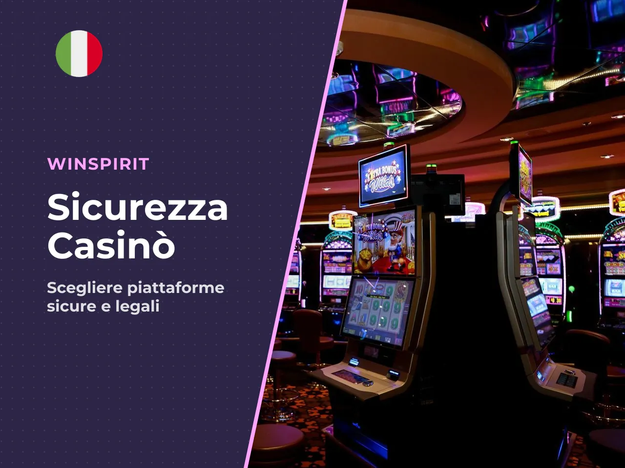 Criteri per scegliere un casinò con